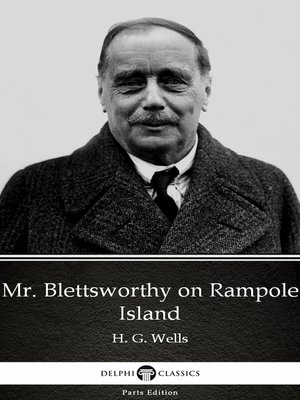 cover image of Mr. Blettsworthy on Rampole Island by H. G. Wells (Illustrated)